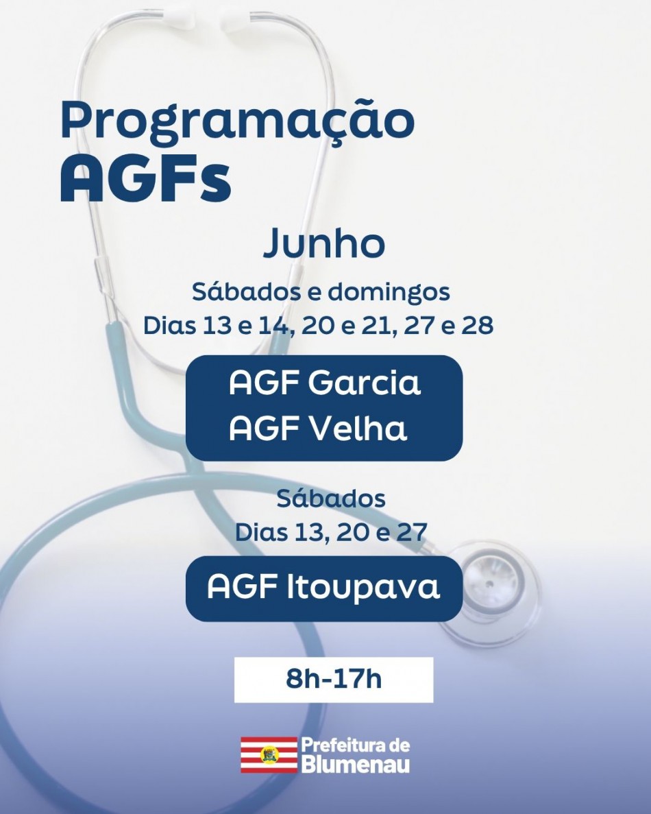 AGFs Garcia, Velha e Itoupava seguem abertos nos fins de semana de junho