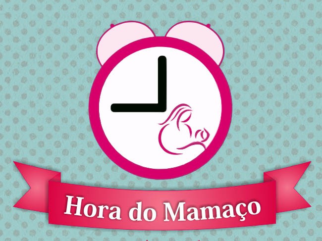 Em agosto tem mais uma edição da Hora do Mamaço