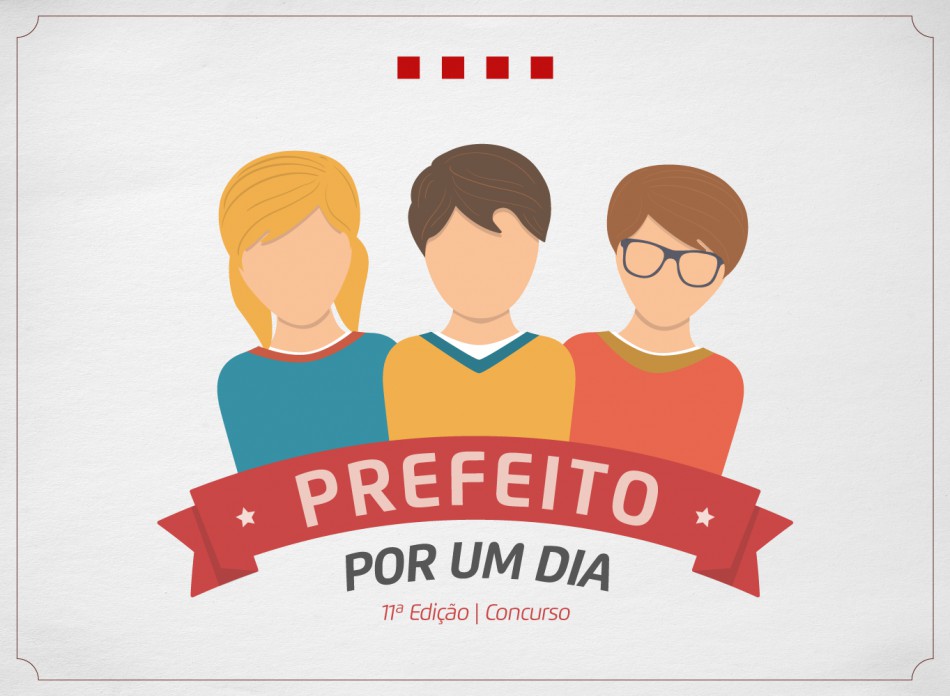 Município lança 11ª edição do concurso Prefeito Por um Dia