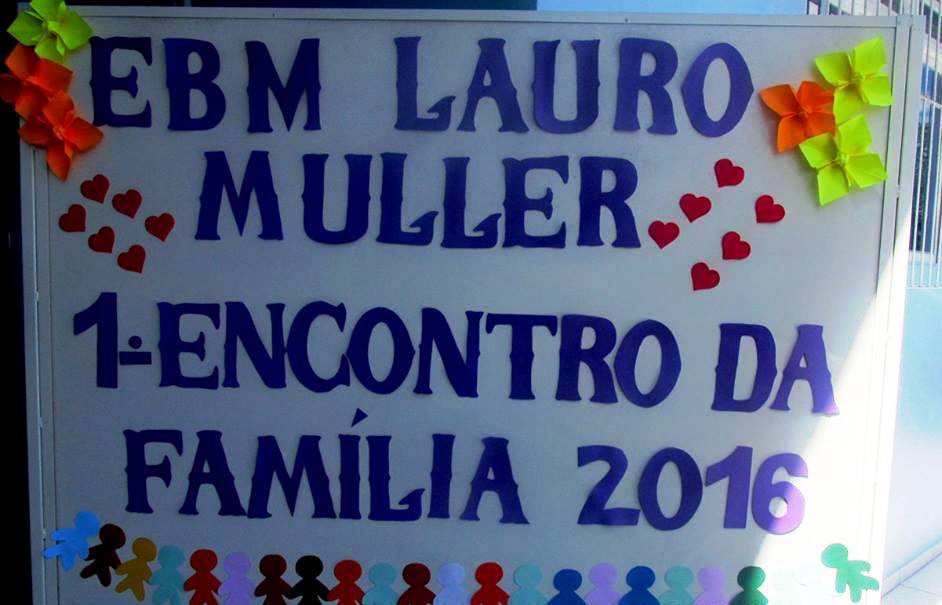 Escola Lauro Muller promove Encontro da Família neste sábado