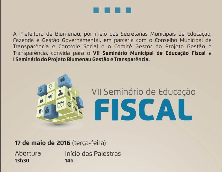 VII Seminário de Educação Fiscal inicia nesta terça-feira em Blumenau