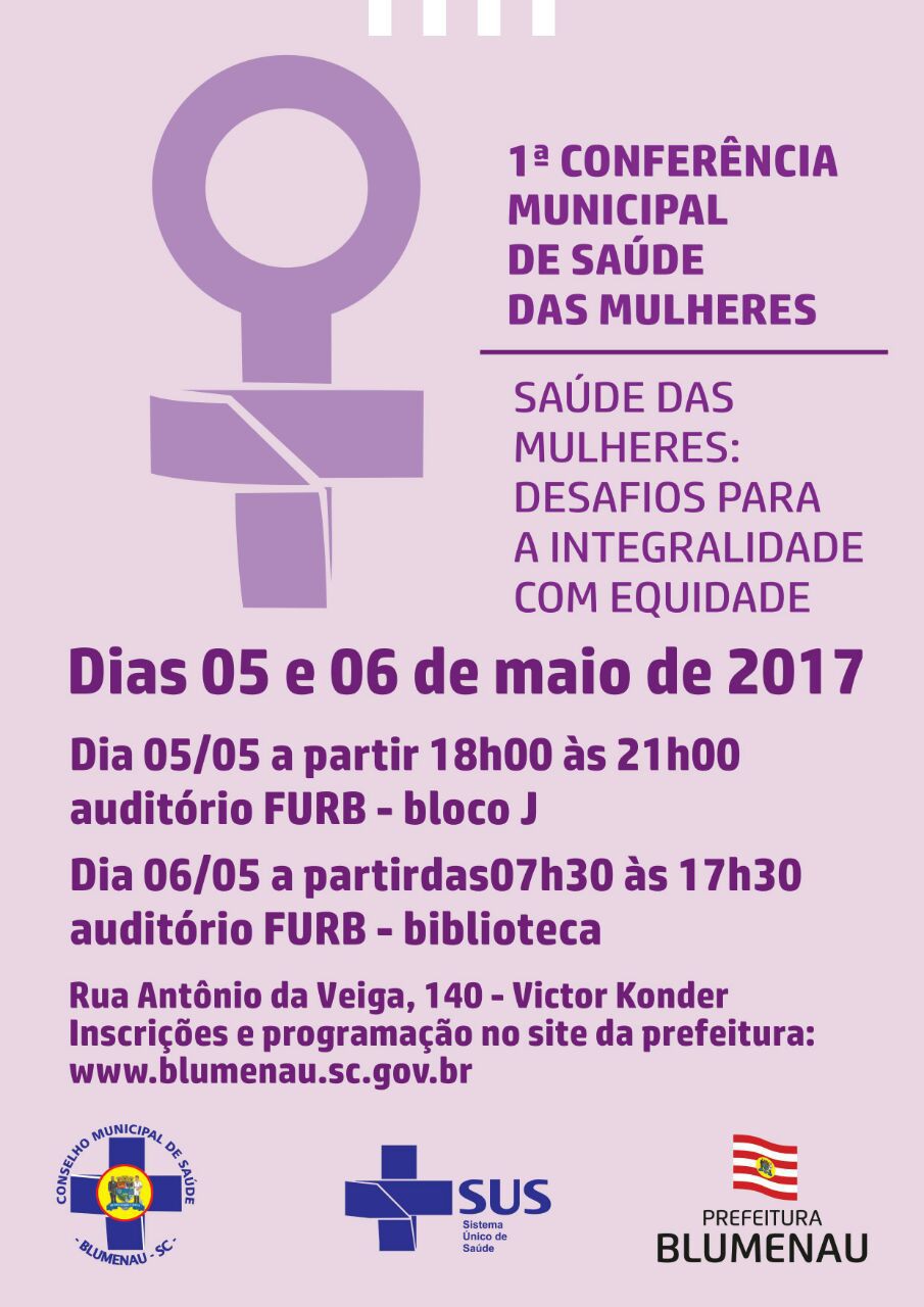 Blumenau realiza a I Conferência Municipal de Saúde das Mulheres