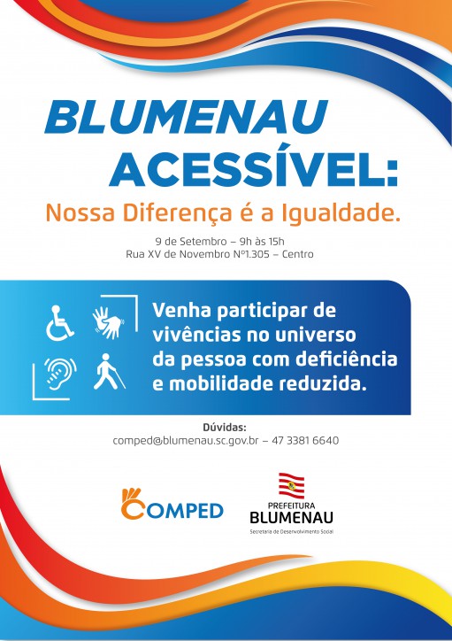 Blumenau Acessível fará participantes vivenciarem condição de pessoa com deficiência