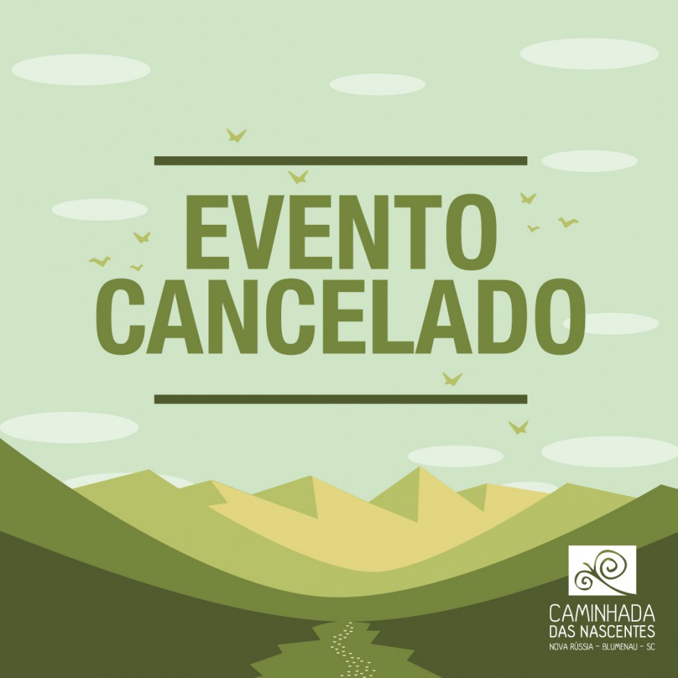 6ª Caminhada das Nascentes é cancelada 