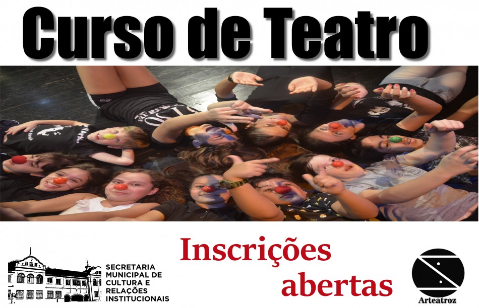 Cia. Arteatroz abre inscrições para curso de teatro