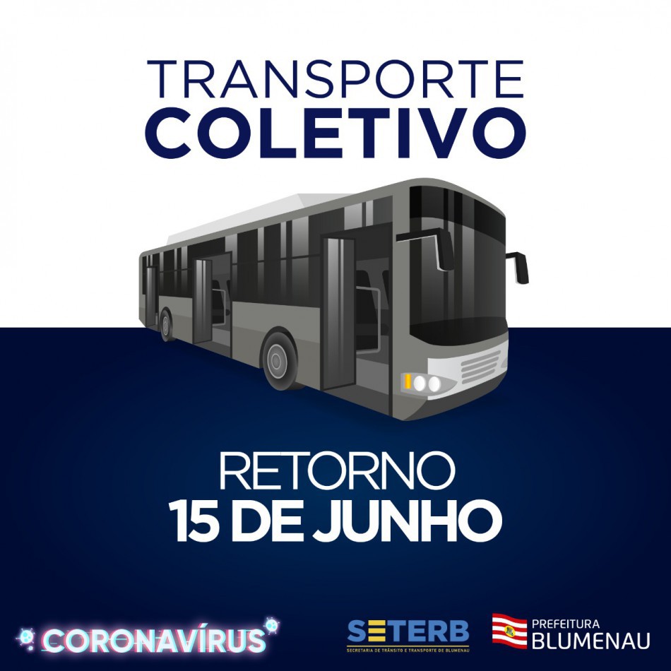 Conheça as regras para o retorno do Transporte Coletivo em Blumenau