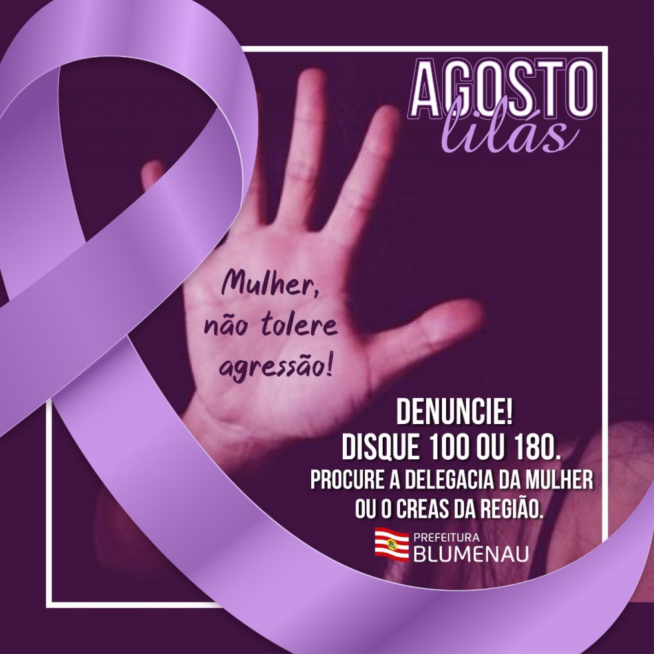 Agosto Lilás é o mês da conscientização sobre a violência contra a mulher