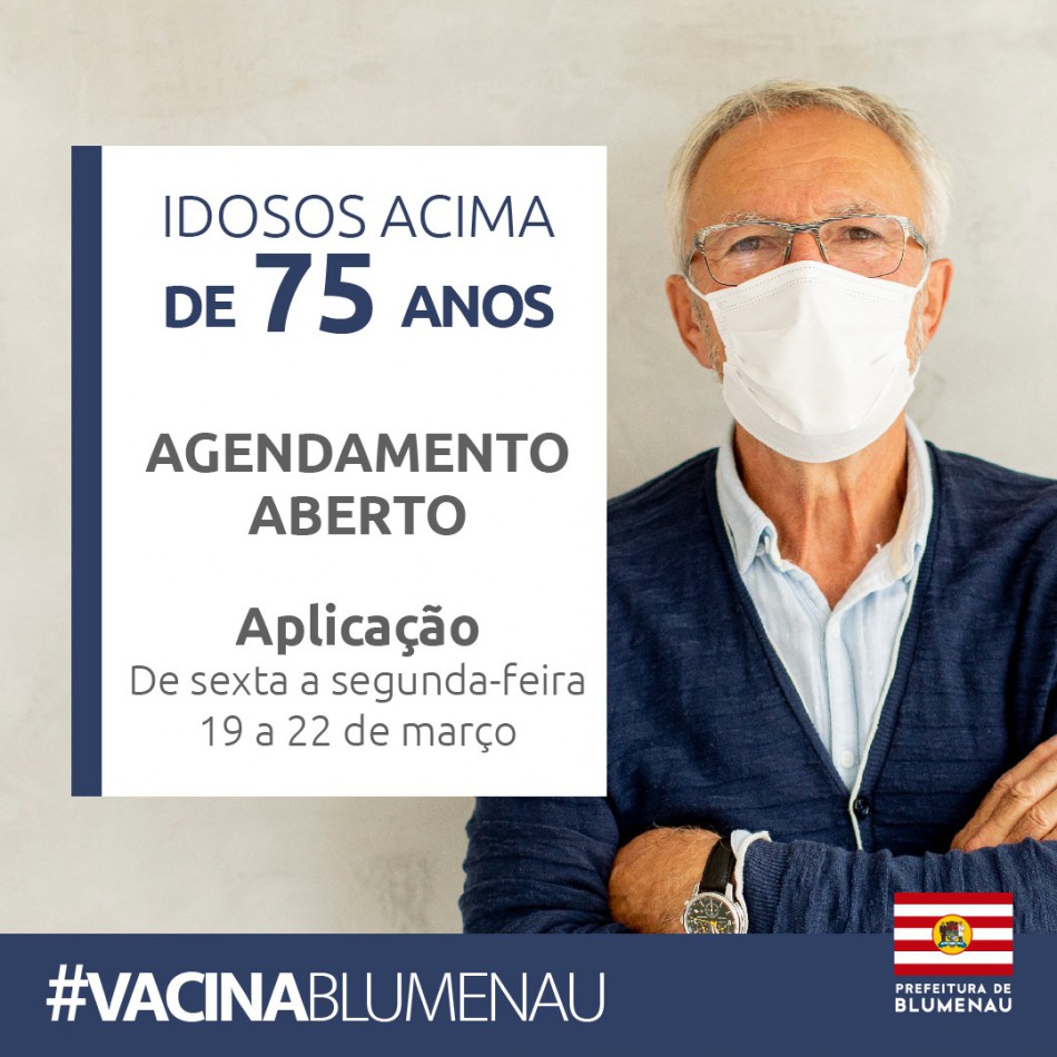 Blumenau reabre agendamento de vacinas contra a Covid-19 para idosos com 75 anos ou mais 