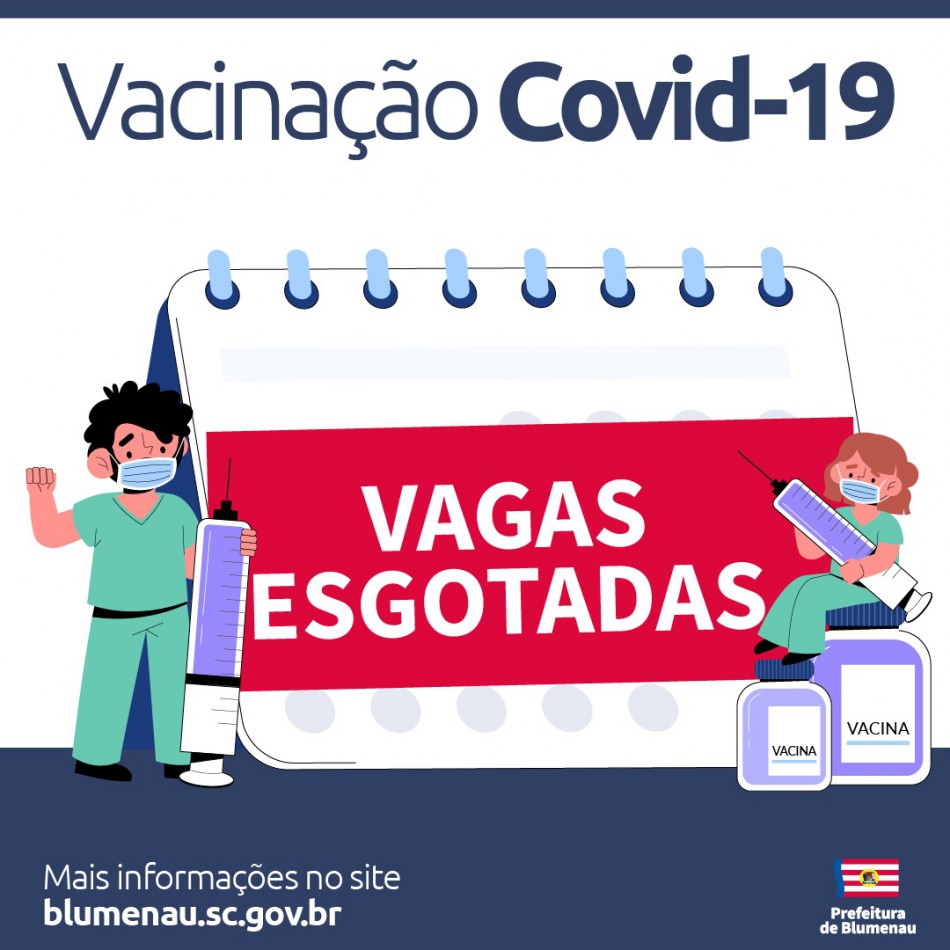 Agenda de vacinação contra a Covid-19 tem vagas preenchidas em Blumenau