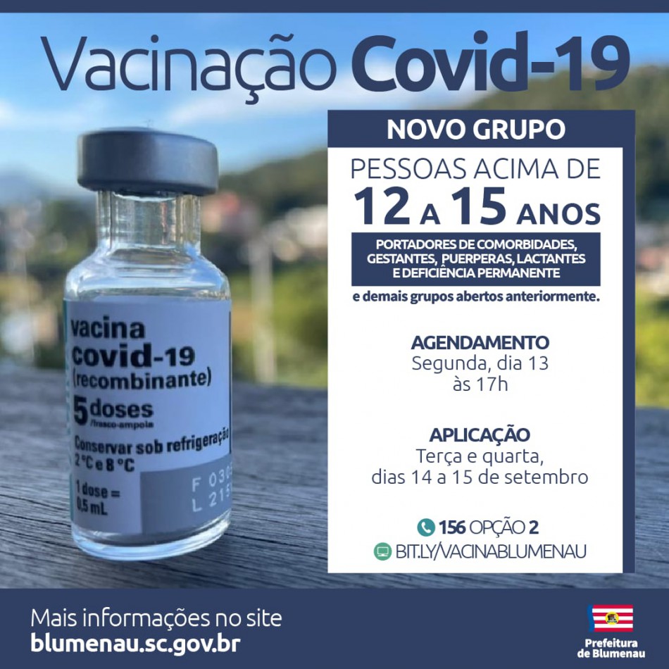 Blumenau amplia agendamento da vacina contra a Covid-19 para pessoas acima dos 12 anos de grupos específicos