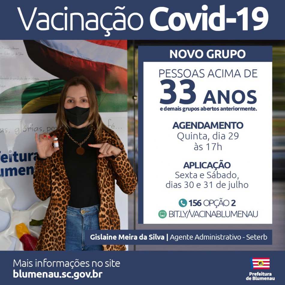 Blumenau amplia agendamento da vacina contra a Covid-19 para pessoas acima dos 33 anos e outros grupos