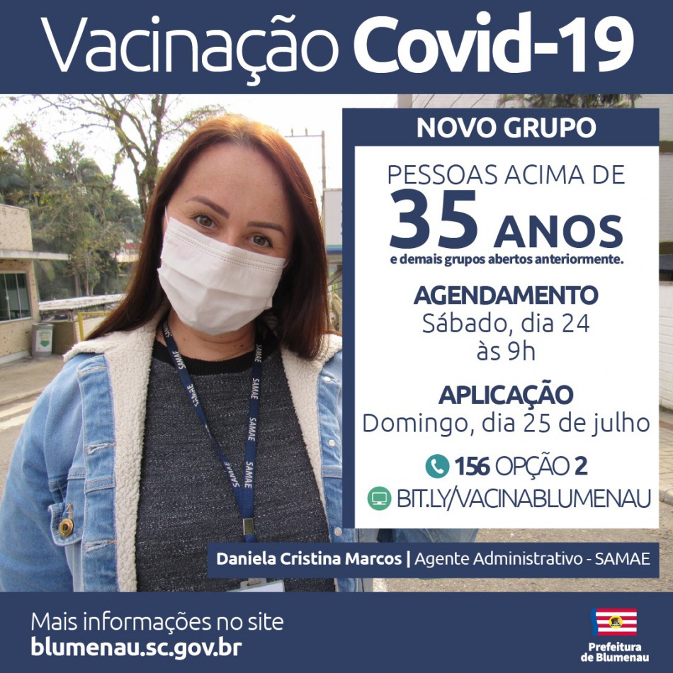 Blumenau amplia agendamento da vacina contra a Covid-19 para pessoas acima dos 35 anos e trabalhadores da indústria