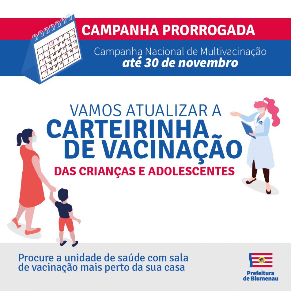 Prefeitura de Blumenau prorroga Campanha Nacional de Multivacinação até o dia 30 de novembro
