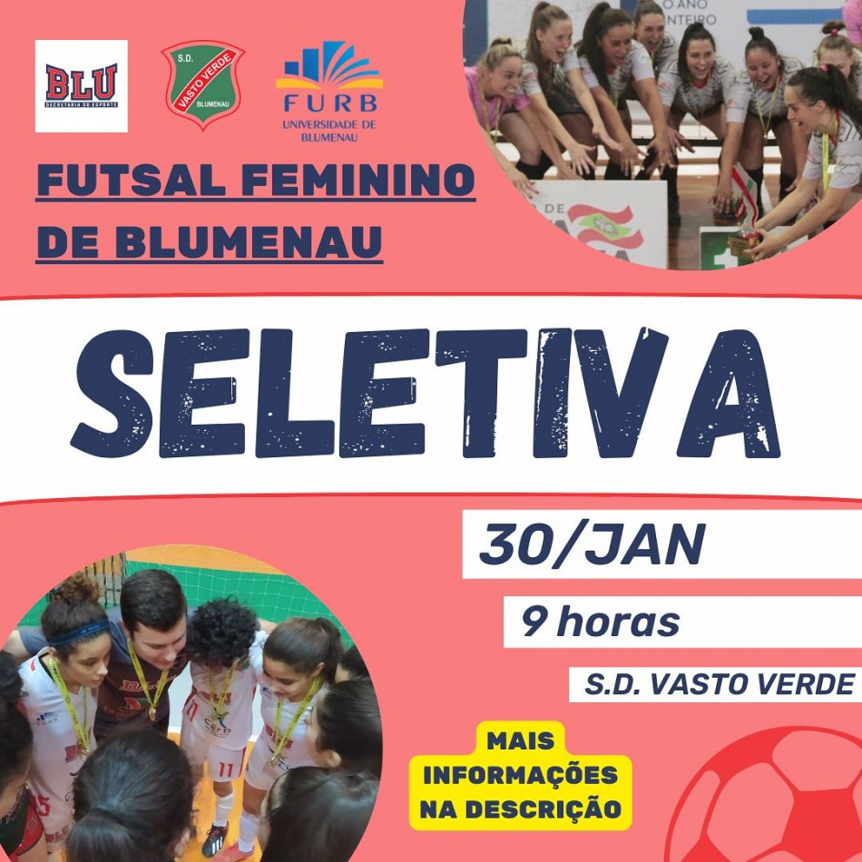 SME/SD Vasto Verde/Furb promove peneira de atletas para a equipe de base feminina de Futsal