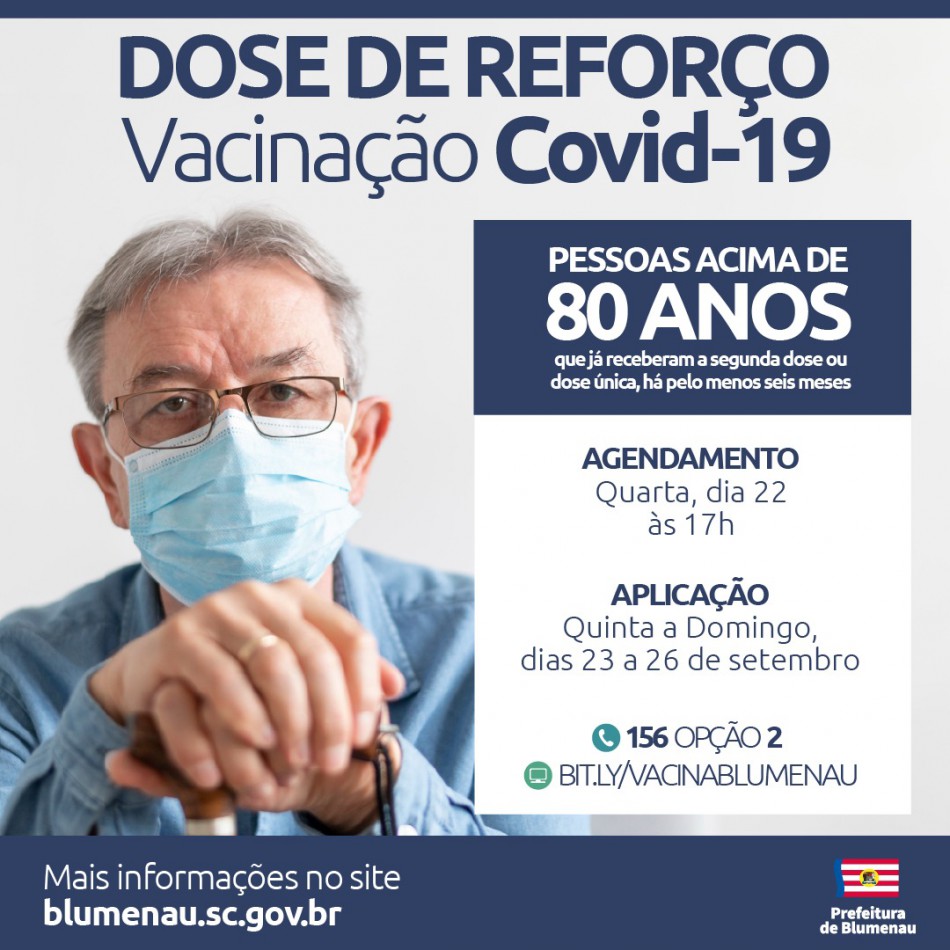 Blumenau reabre agendamento da dose de reforço contra Covid-19 para pessoas acima de 80 anos