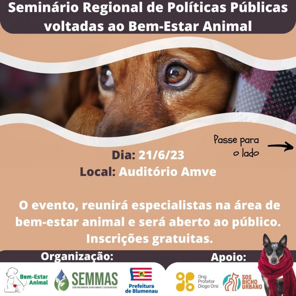 Blumenau promove o Seminário Blumenauense de Políticas Públicas voltadas ao Bem-Estar Animal