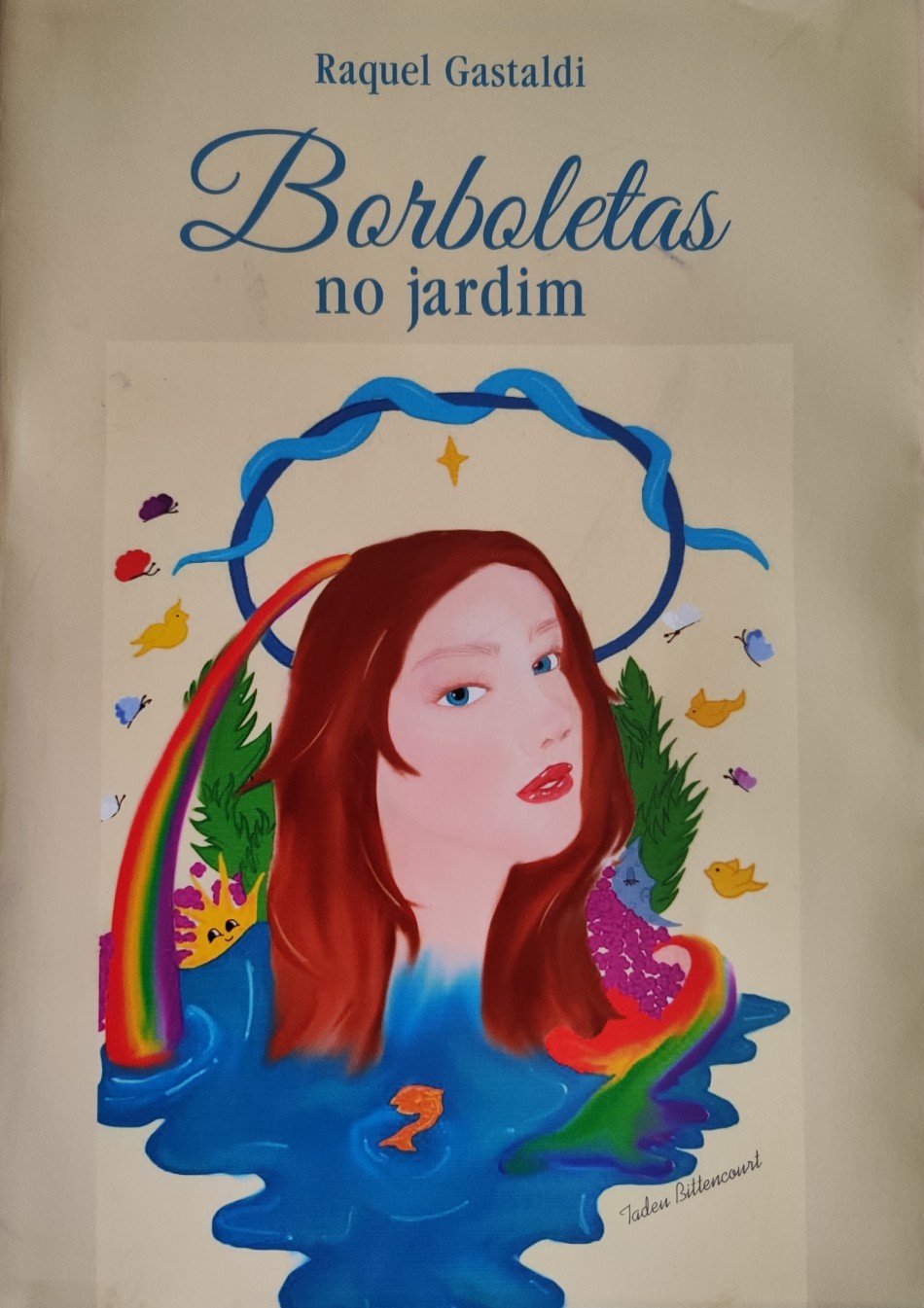 Raquel Gastaldi lança o livro "Borboletas no Jardim"