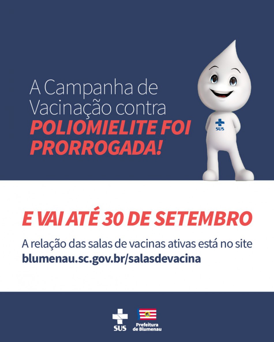 Blumenau prorroga campanha de vacinação contra poliomielite até o fim de setembro