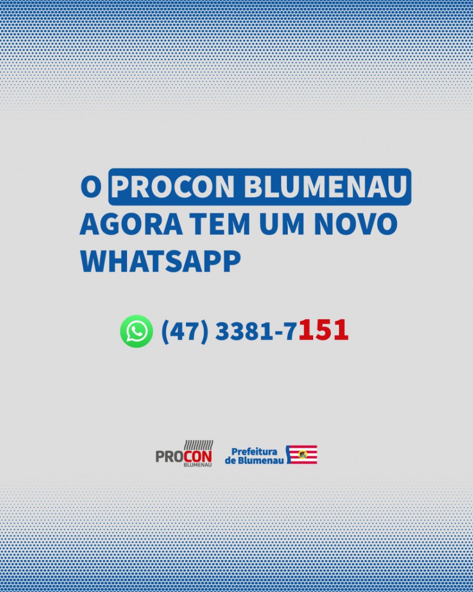 WhatsApp do Consumidor do Procon de Blumenau tem novo número