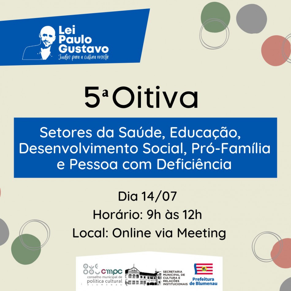 Lei Paulo Gustavo terá quinta oitiva em Blumenau