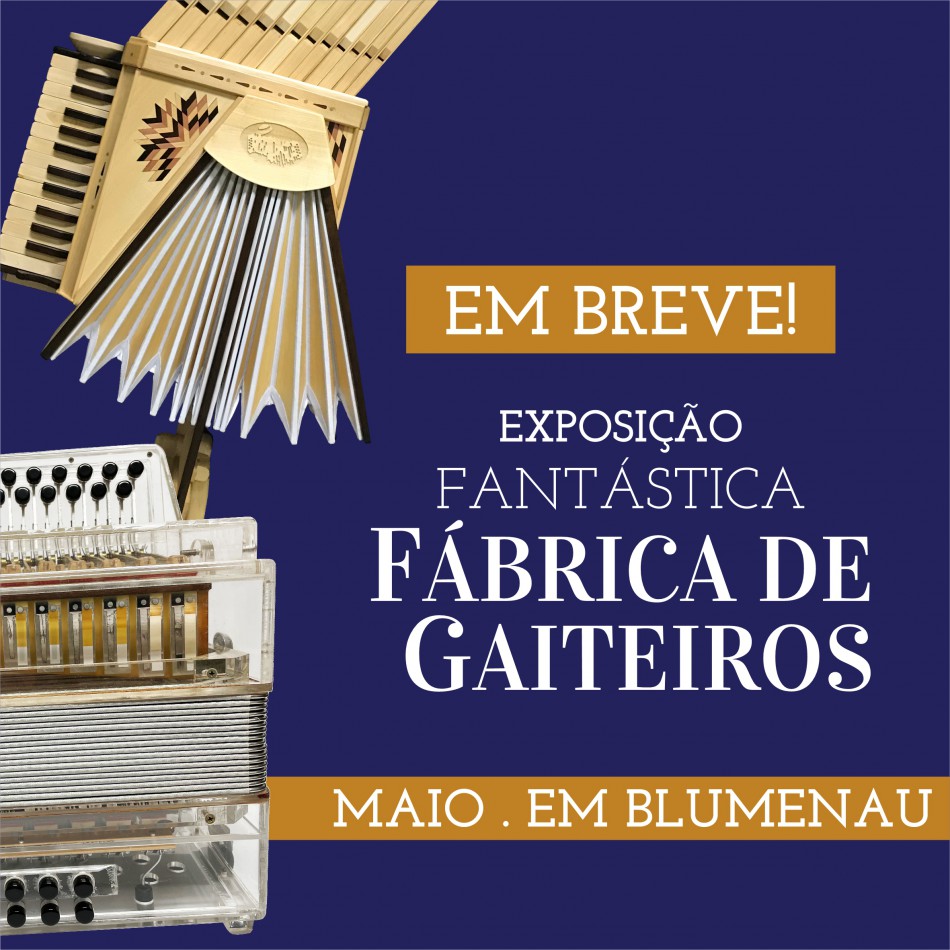 Fábrica de Gaiteiros expõe no Mausoléu Dr. Blumenau