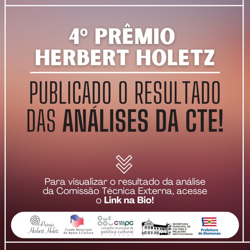 Prêmio Herbert Holetz divulga análise dos projetos culturais