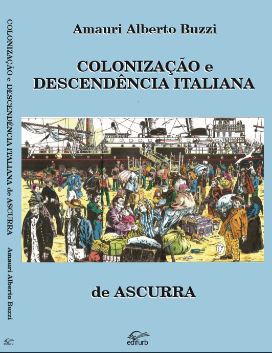 Colonização italiana em Ascurra é tema de livro