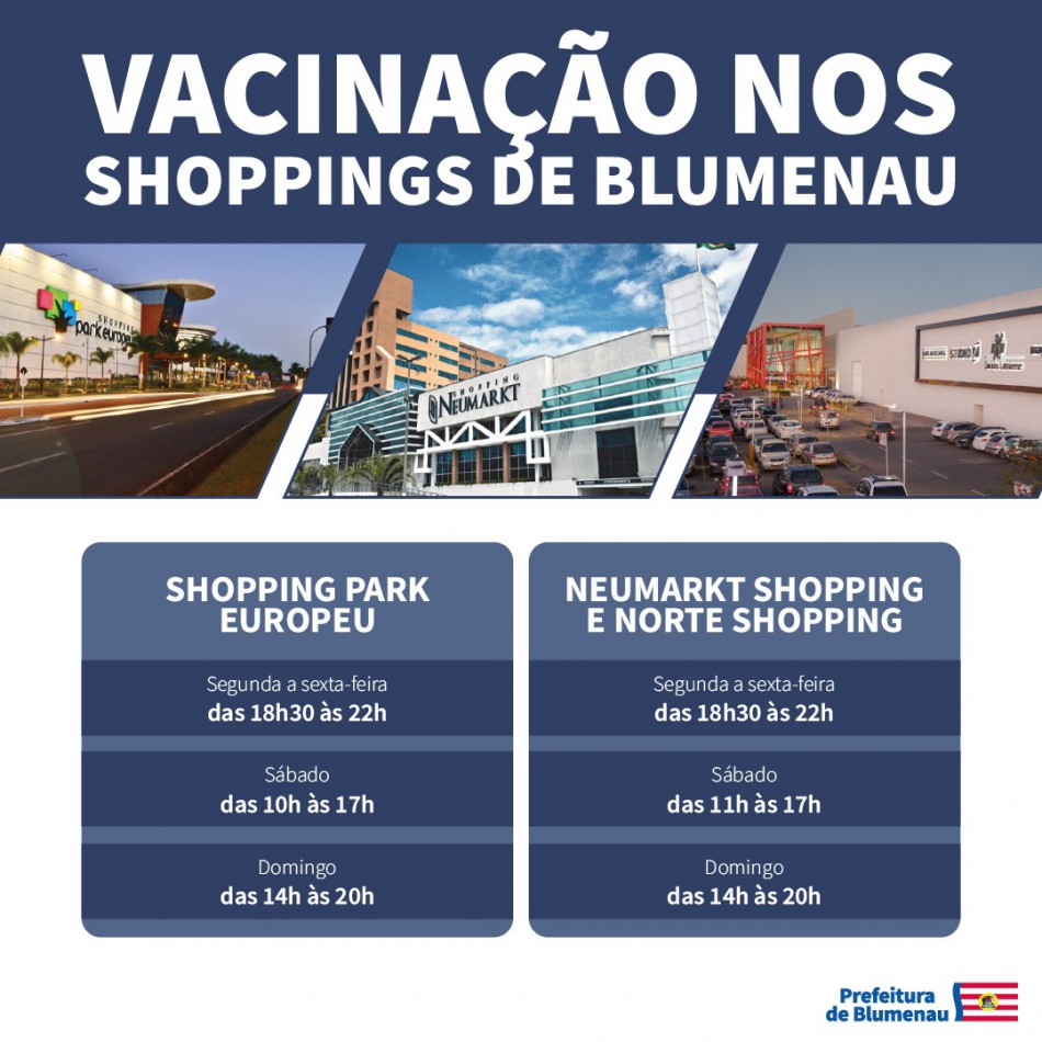 Prefeitura de Blumenau abre posto de vacinação em mais dois shoppings da cidade