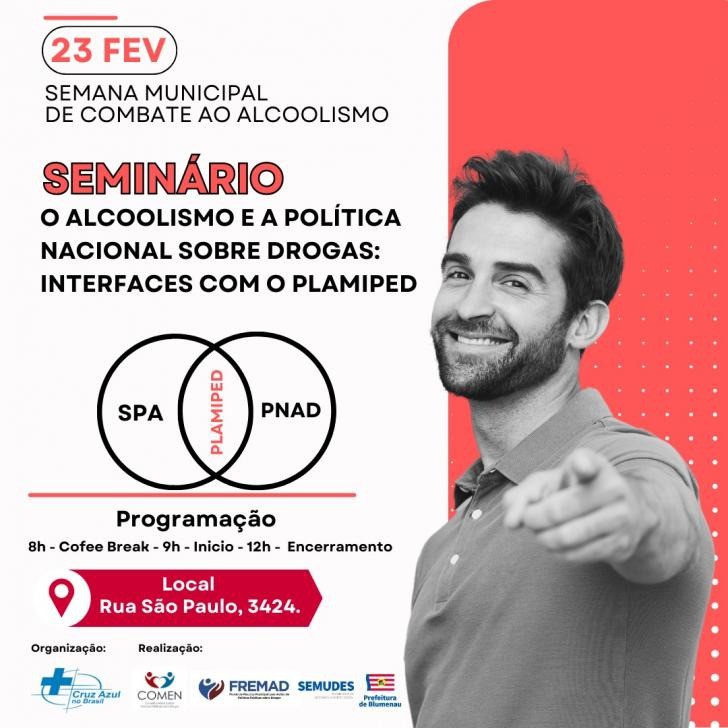 Alcoolismo e a política nacional sobre drogas é tema de seminário em Blumenau