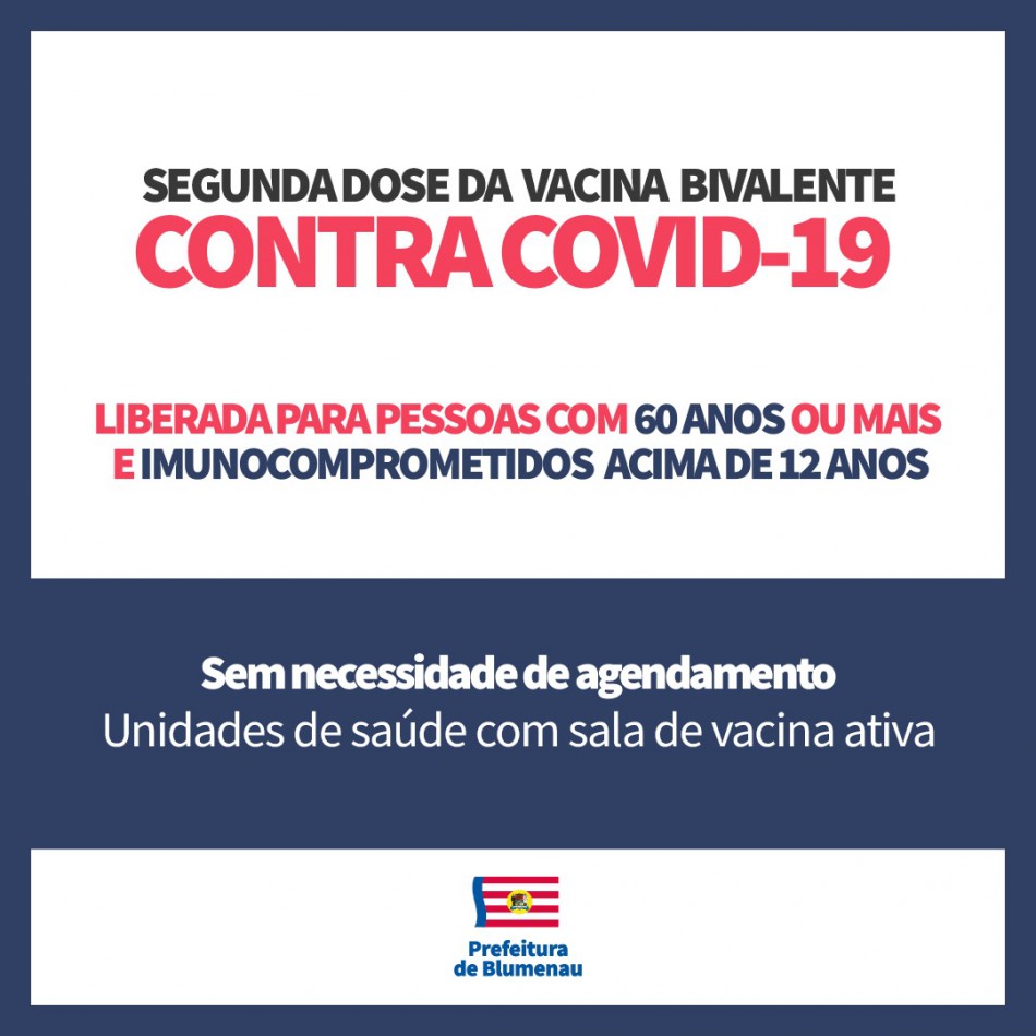 Prefeitura de Blumenau inicia aplicação da segunda dose da vacina bivalente em grupos prioritários