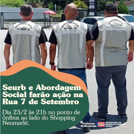 Seurb e Abordagem Social realizam ação na Rua 7 de Setembro nesta sexta-feira