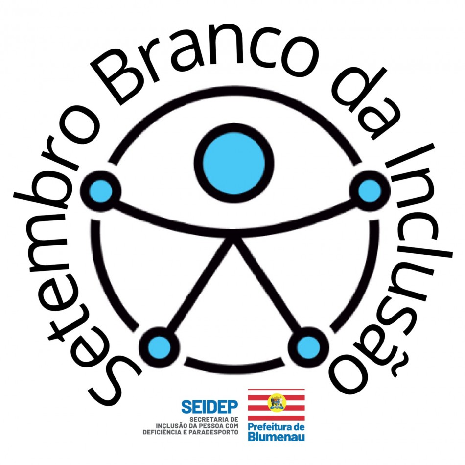Programação do Setembro Branco da Inclusão conta com mais de 50 ações em Blumenau