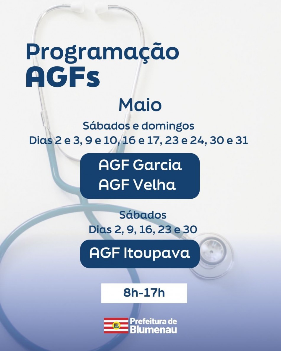 AGFs Garcia, Velha e Itoupava seguem abertos nos fins de semana de maio