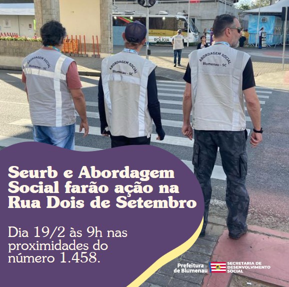 Seurb e Abordagem Social realizam ação na Rua Dois de Setembro nesta segunda-feira