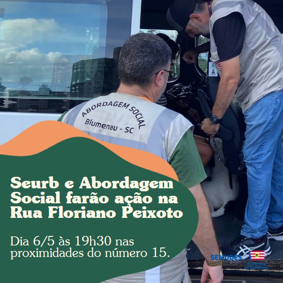 Ação de Zeladoria da Seurb e Abordagem Social adiada para segunda-feira, dia 6